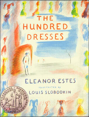 The Hundred Dresses : 1945 뉴베리 아너 수상작