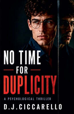 No Time For Duplicity