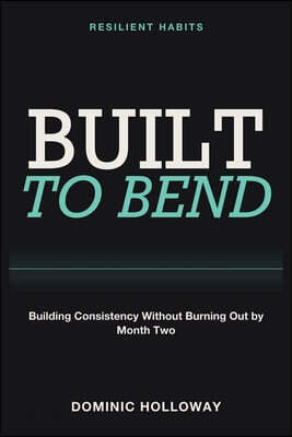 Resilient Habits