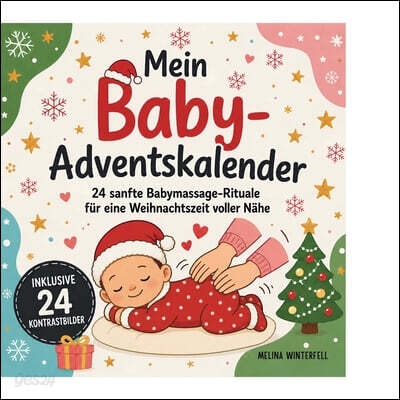 Mein Baby Adventskalender inkl. 24 sanfte Babymassage-Rituale