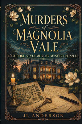 Murders of Magnolia Vale