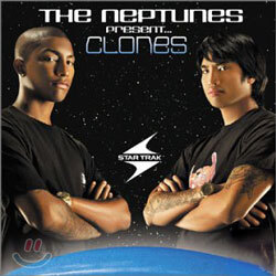 Neptunes - The Neptunes Present... Clones