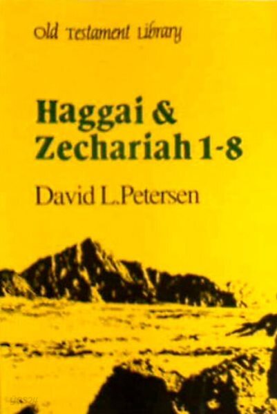Old Testament Library: Haggai and Zechariah 1-8