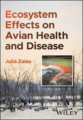 Ecosystem Effects on Avian Health and Disease