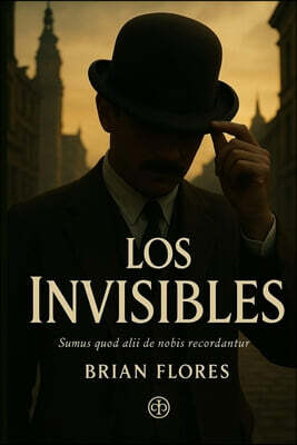Los Invisibles