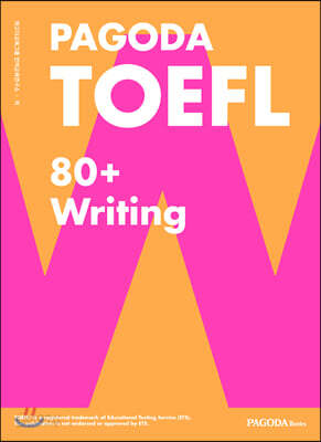 PAGODA TOEFL 80+ Writing