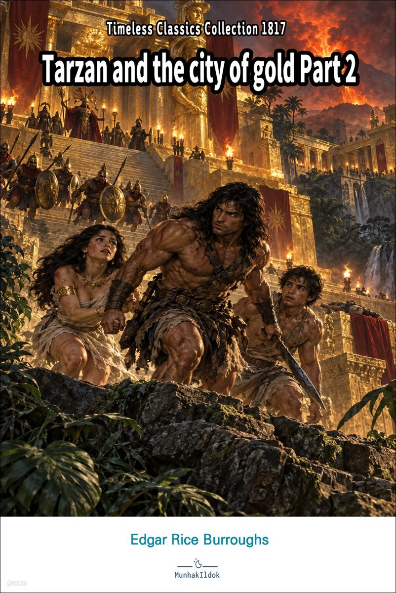 Tarzan and the city of gold Part 2