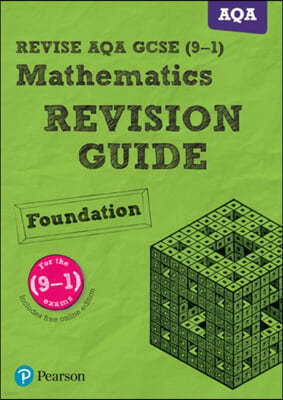 Pearson REVISE AQA GCSE (9-1) Maths Foundation Revision Guide: For 2024 and 2025 assessments and exams - incl. free online edition (REVISE AQA GCSE Maths 2015)