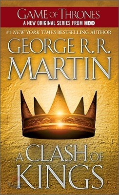 A Song of Ice and Fire, Book 2 : A Clash of Kings