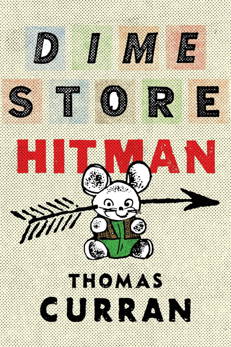 Dime Store Hitman