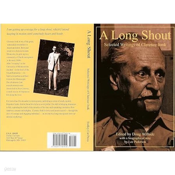 A Long Shout : : Selected Writings of Clarence Jonk