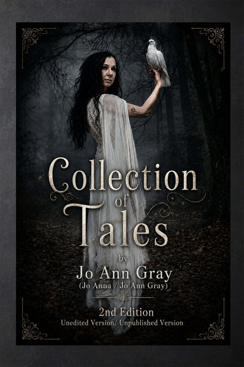 Collection of Tales by Jo Ann Gray 2nd Edition