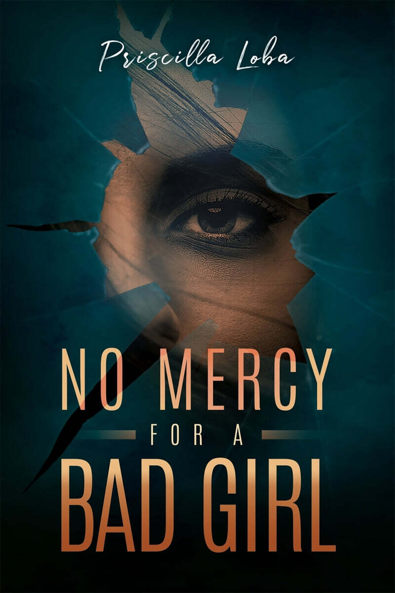 No Mercy For A Bad Girl