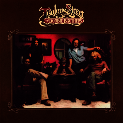 Doobie Brothers — Toulouse Street (Gatefold) 앨범 커버