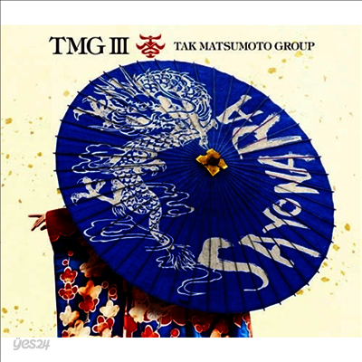 TMG (Tak Matsumoto Group) - TMG III Sayonara (CD+Blu-ray) (초회한정반)