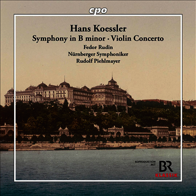 한스 쾨슬러: 바이올린과 오케스트라를 위한 파사칼리아 & 교향곡 B단조 (Koessler: Passacaglia Concerto & Symphony in B Minor)(CD) - Rudolf Piehlmayer