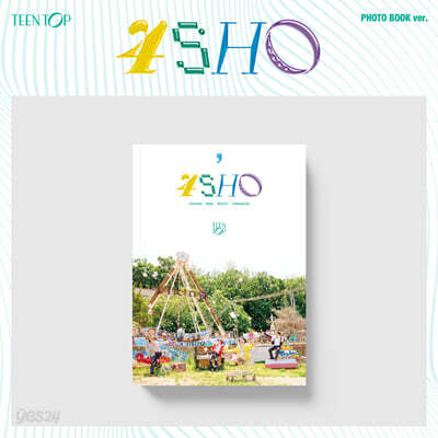 틴탑 (TEEN TOP) - 4SHO [PHOTO BOOK ver.]