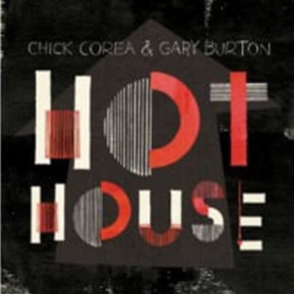 Chick Corea & Gary Burton / Hot House (수입/0888072333635)