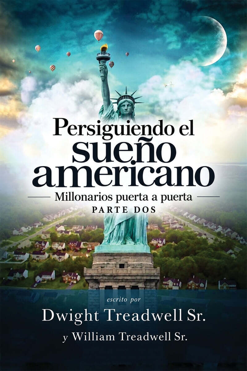 Persiguiendo el sueno americano
