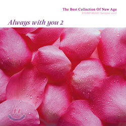 [중고-중] Always With You 2 / The Best Collection of New Age