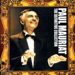 Paul Mauriat - The Definitive Collection