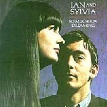 [미국 초판 LP] Ian & Sylvia - So Much For Dreaming (1967)