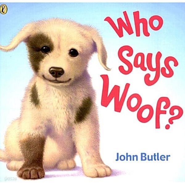 Who Says Woof? (Paperback)