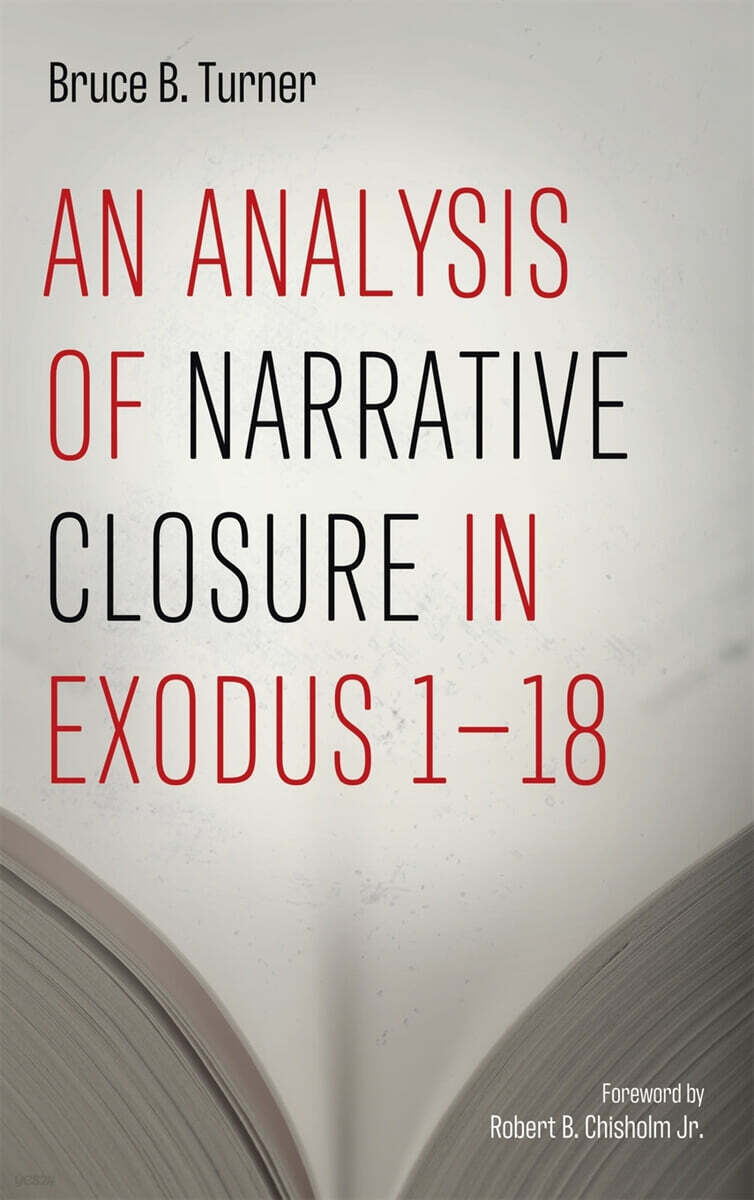 An Analysis of Narrative Closure in Exodus 1-18
