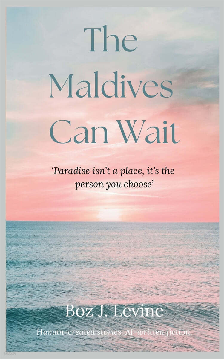 The Maldives Can Wait
