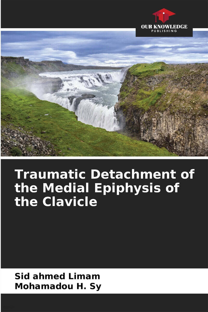 Traumatic Detachment of the Medial Epiphysis of the Clavicle