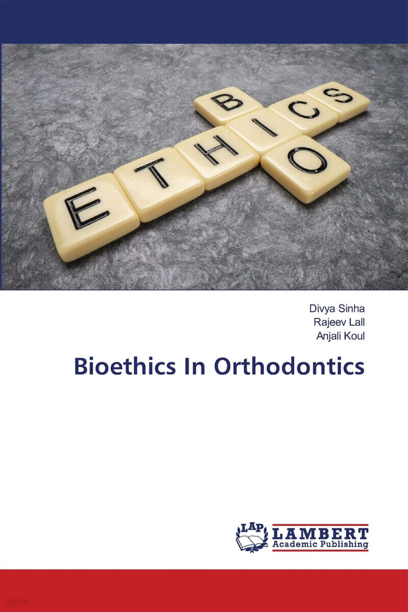 Bioethics In Orthodontics