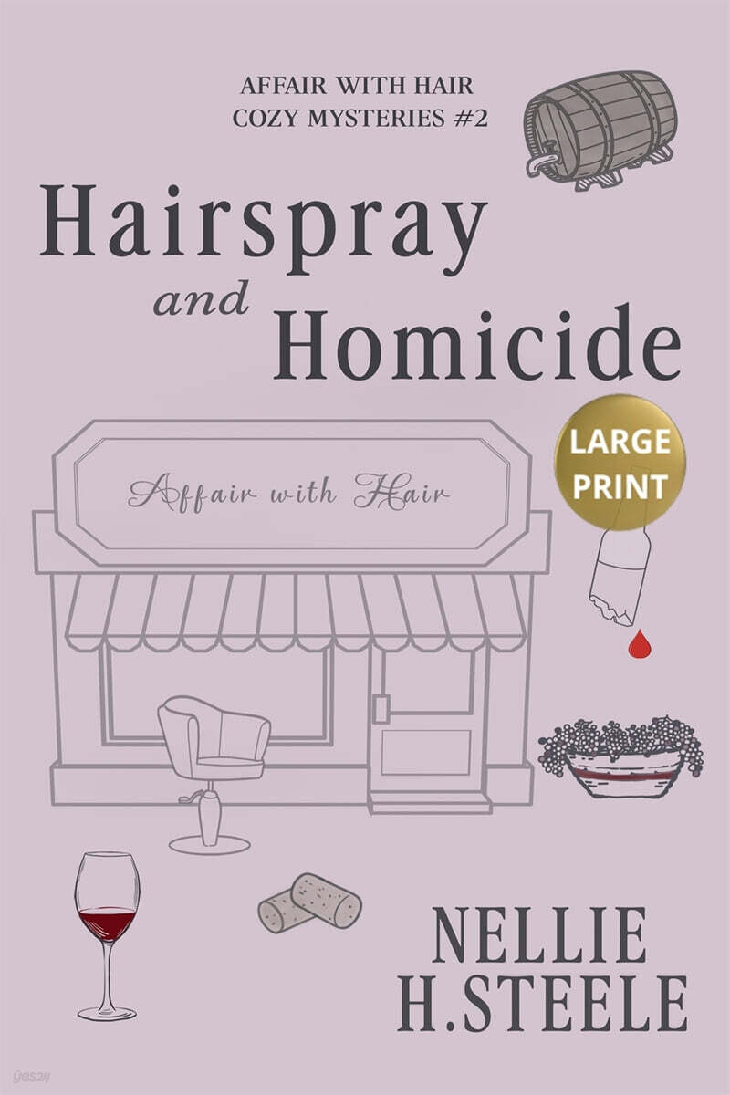 Hairspray and Homicide Large Print