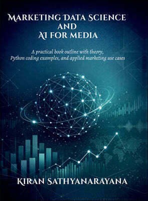 Marketing Data Science and AI for media