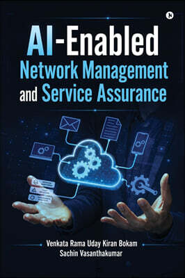 AI-Enabled Network Management and Service Assurance