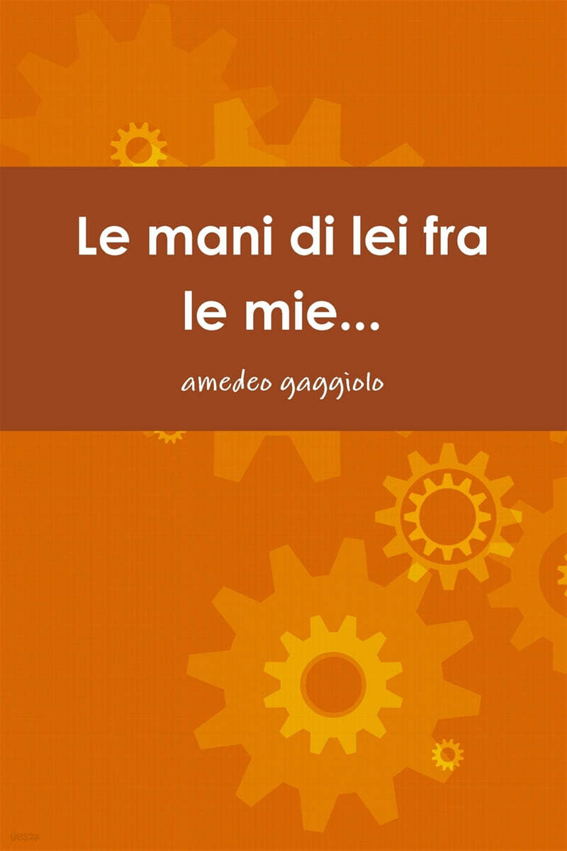 Le mani di lei fra le mie...