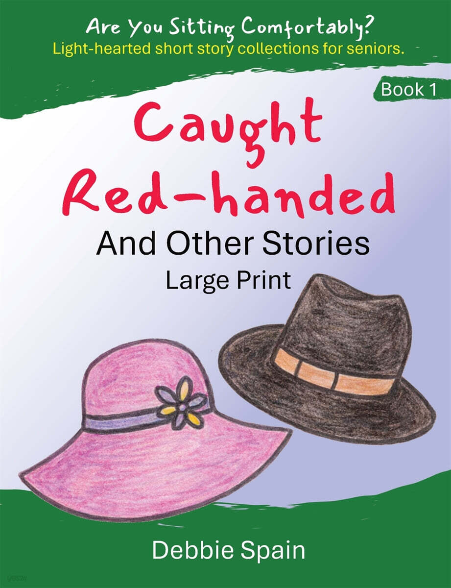 Caught Red-Handed and Other Stories