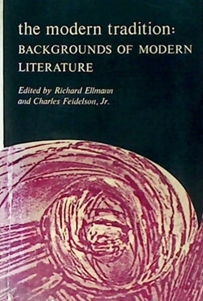 The Modern Tradition: Backgrounds of Modern Literature