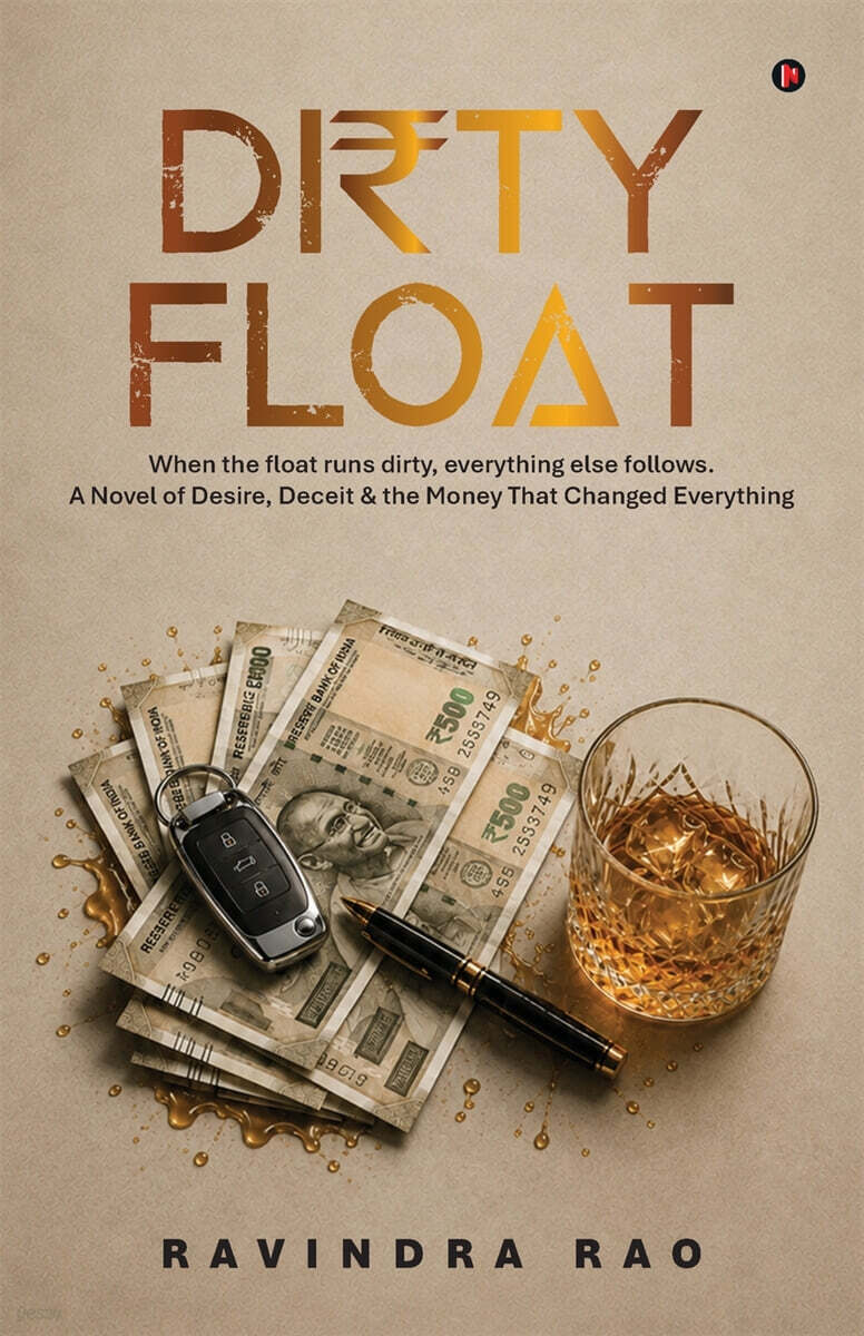 DIRTY FLOAT