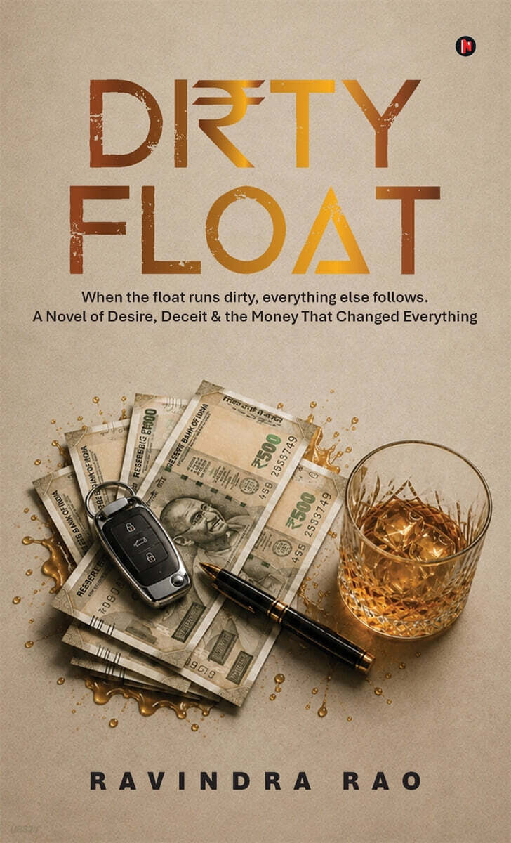 DIRTY FLOAT