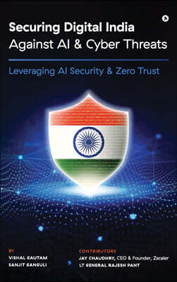 Securing Digital India Against AI and Cyber Threats