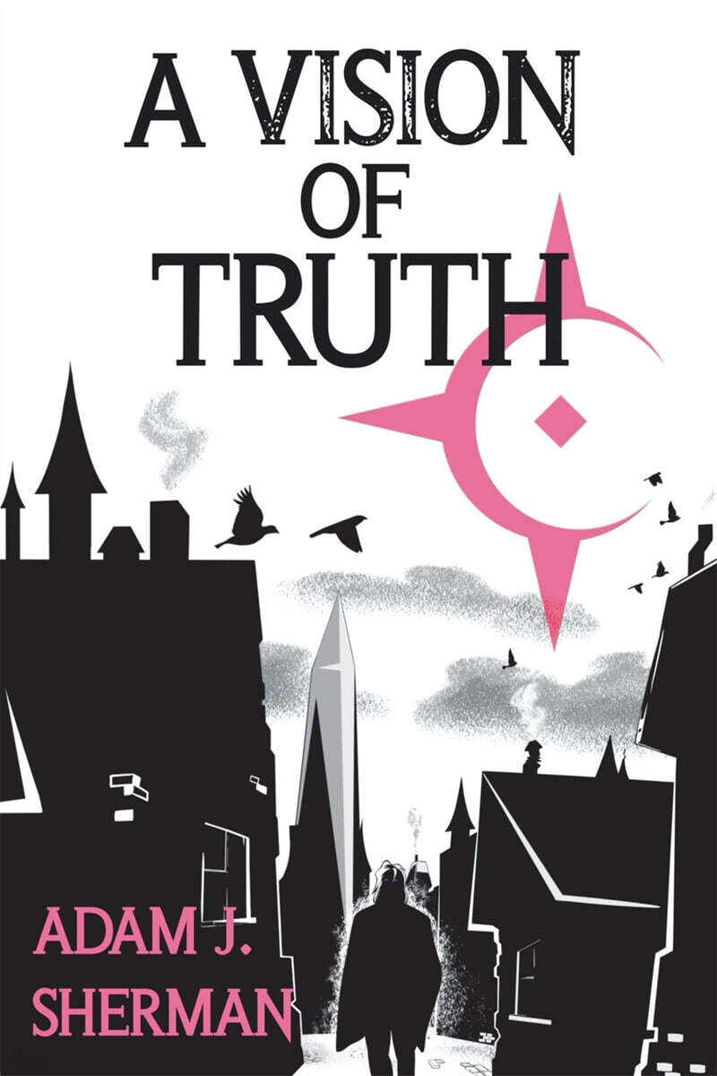A Vision of Truth