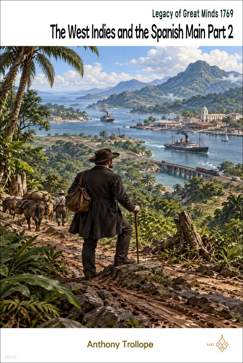 The West Indies and the Spanish Main Part 2