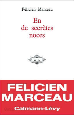 En de secrètes noces