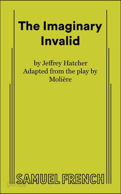 The Imaginary Invalid