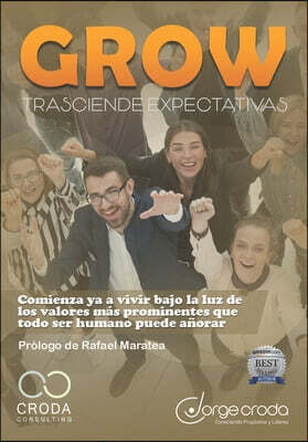 GROW Trasciende tus expectativas
