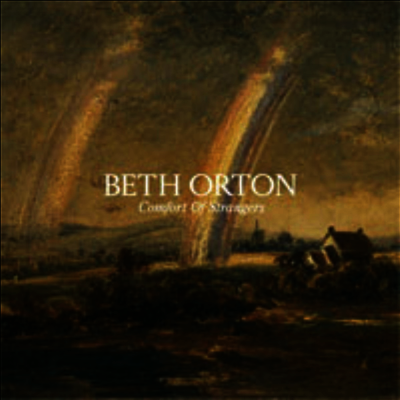 Beth Orton — Comfort Of Strangers 앨범 커버
