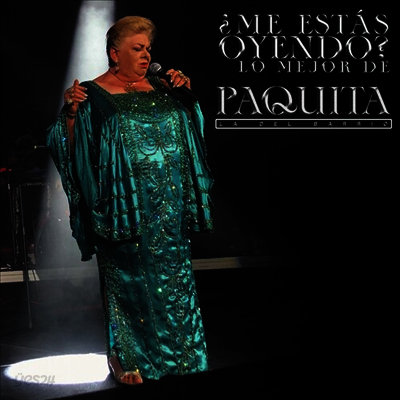 Paquita La Del Barrio - Me Estas Oyendo: Lo Mejor De Paquita La Del Barrio (The Best Of)(CD)