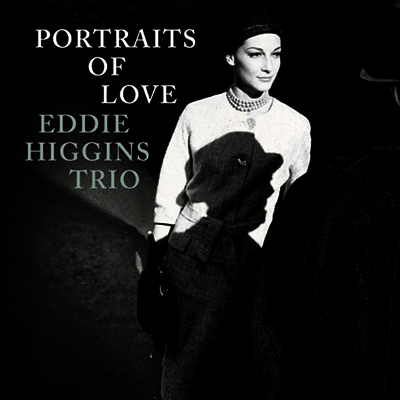 Eddie Higgins Trio — Portraits of Love (Gatefold)(Venus Hyper Magnum Sound) 앨범 커버