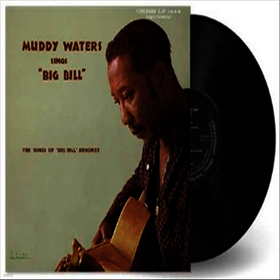Muddy Waters — Muddy Waters Sings "Big Bill" (Chess 75 Series) 앨범 커버
