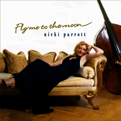 Nicki Parrott — Fly Me To The Moon (Gatefold)(Venus Hyper Magnum Sound) 앨범 커버